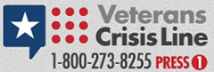 Veterans Crisis Line 1-800-273-8255, Press 1